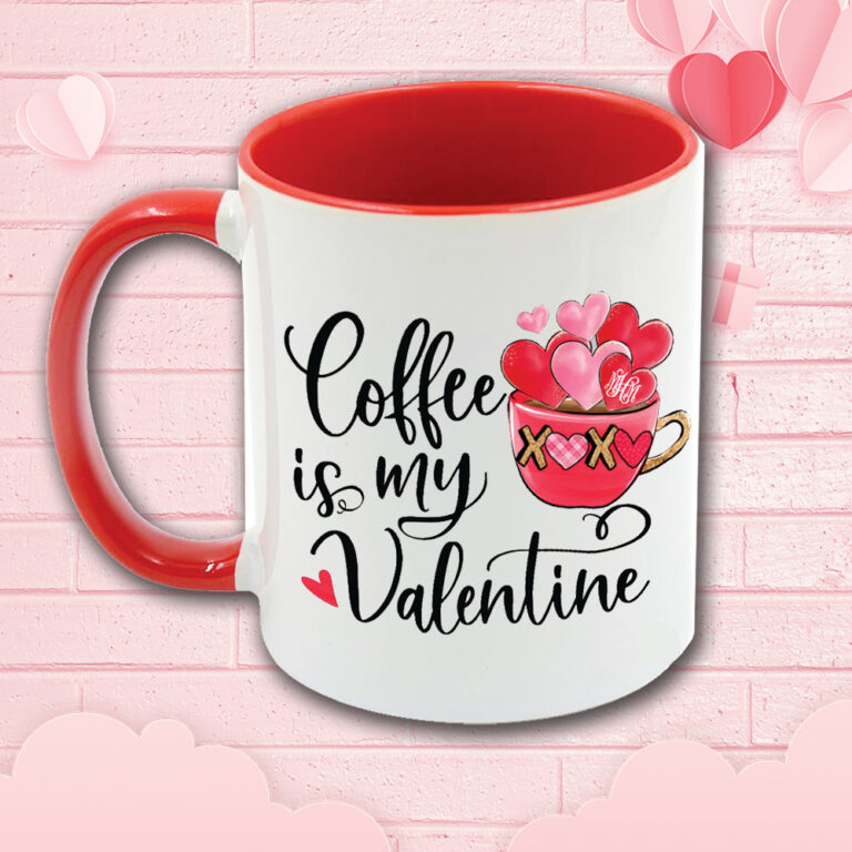 Coffee is my valentine mug Gozo Graphics Print Signage CNC