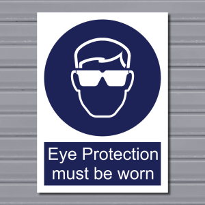 Eye Protection Must Be Worn – Mandatory PPE Sign