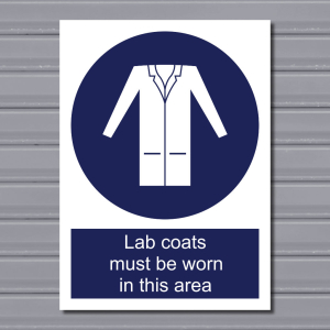 Lab Coats Must Be Worn in This Area – Mandatory PPE Sign