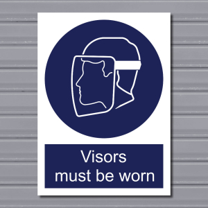 Visors Must Be Worn – Mandatory PPE Sign