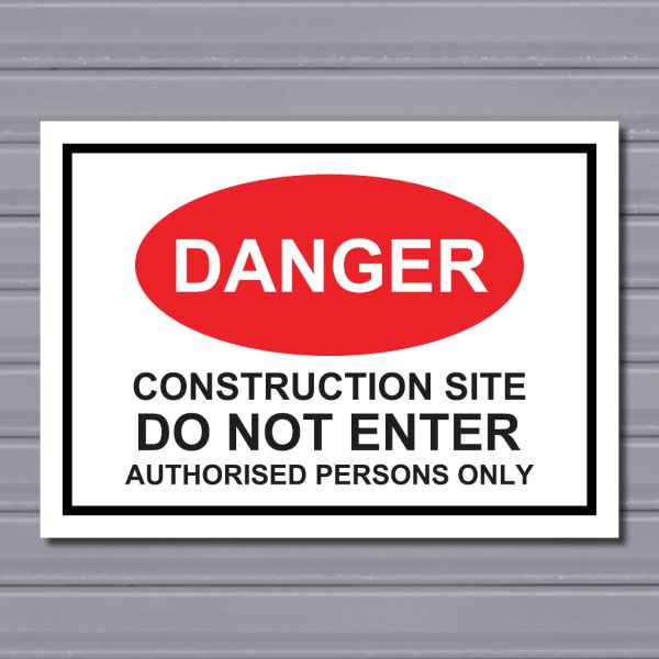 Construction Site Do Not Enter – Danger Safety Sign - Gozo Graphics ...