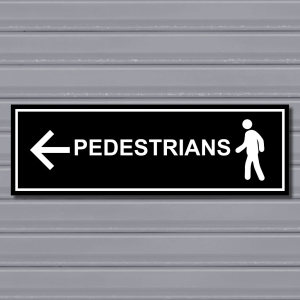 Pedestrians This Way – Left Arrow Directional Sign