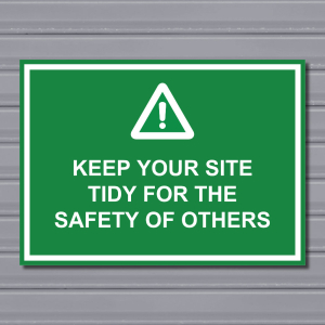 Keep Your Site Tidy – Workplace Safety Notice