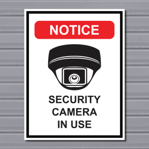 Security Camera in Use (Front) – Surveillance Notice Sign