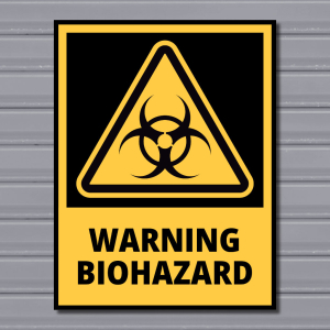 Warning Biohazard – Hazard Safety Sign