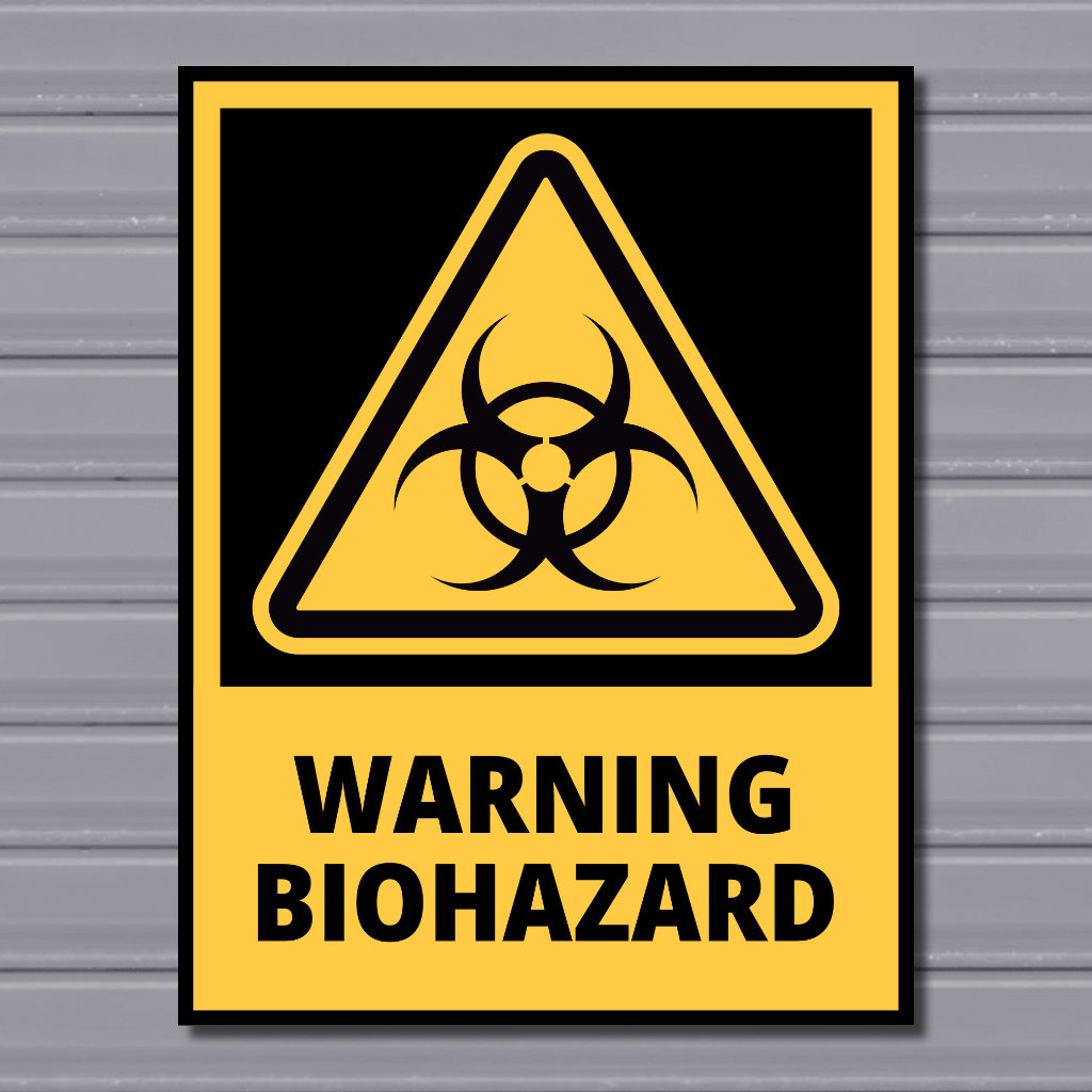 Warning Biohazard – Hazard Safety Sign