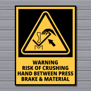 Warning Risk of Crushing Hand Between Press Brake & Material – Hazard Safety Sign