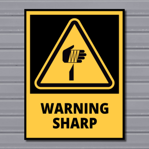 Warning Sharp Object – Hazard Safety Sign