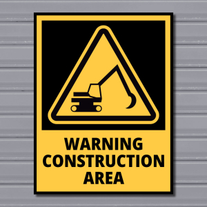 Warning Construction Area – Hazard Safety Sign