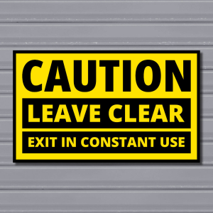 Leave Clear – Exit in Constant Use Sign (Separate Boxed, Black & Yellow)